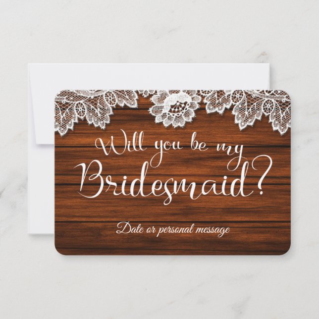 Wood & Lace Will you be my Bridesmaid Card (Front)