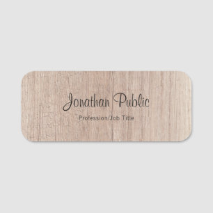 Wood Look Handwritten Script Text Elegant Template Name Tag