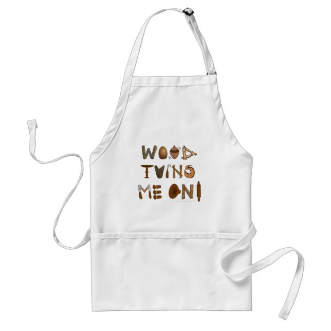 Wood Turns Me On Woodturning Tools and Projects Standard Apron (Front)