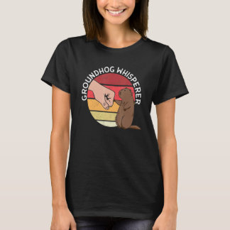 Woodchuck Whisperer  Groundhog Whisperer T-Shirt