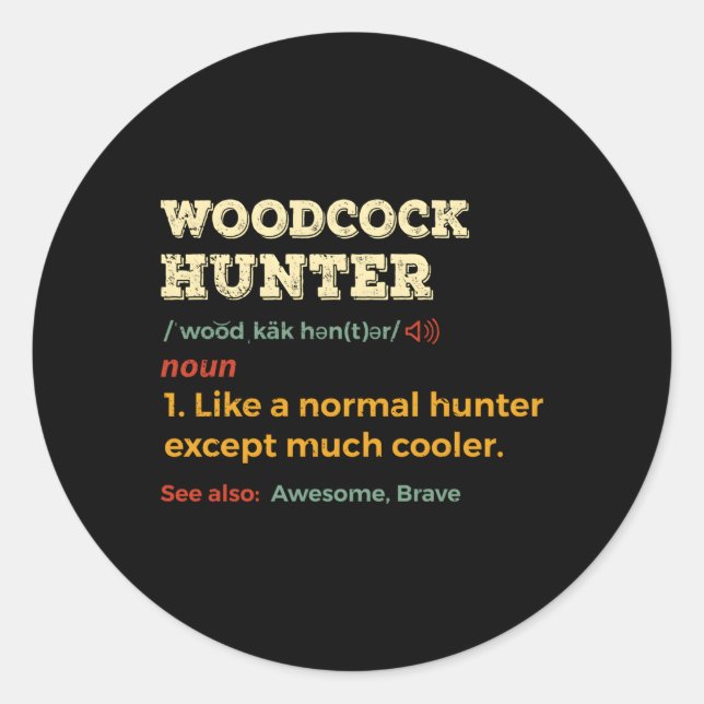Woodcock Hunter Timberdoodle Bogsucker Hokumpoke Classic Round Sticker (Front)