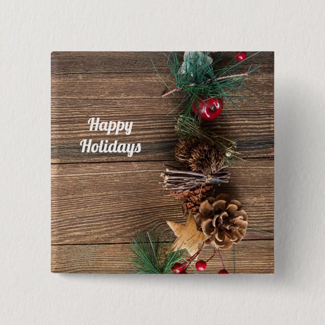 wooden background with pine cones      15 cm square badge (Front)