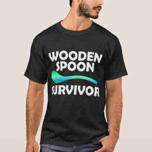 Wooden Spoon Survivor Colourful Sarcastic Humour T-Shirt