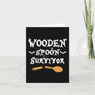 Wooden Spoon Survivor Funny  Halloween Costume Men Card