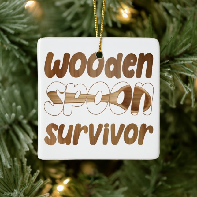 Wooden Spoon Survivor Funny Italian Fun Expression Ceramic Ornament (Tree)