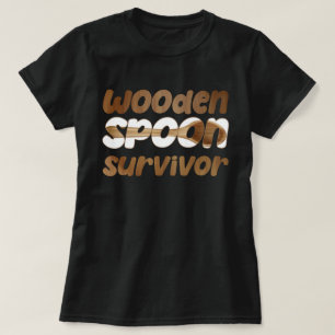Wooden Spoon Survivor Funny Italian Fun Expression T-Shirt