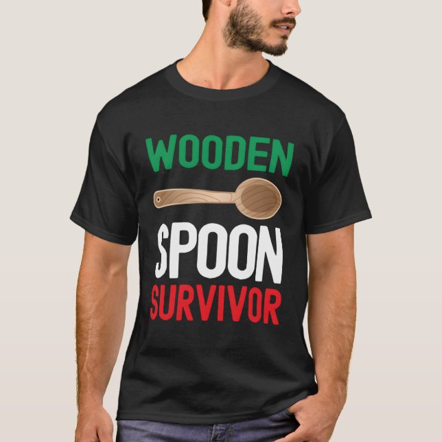 Wooden Spoon Survivor Funny Italian Mum Dad Saying T-Shirt (Front)
