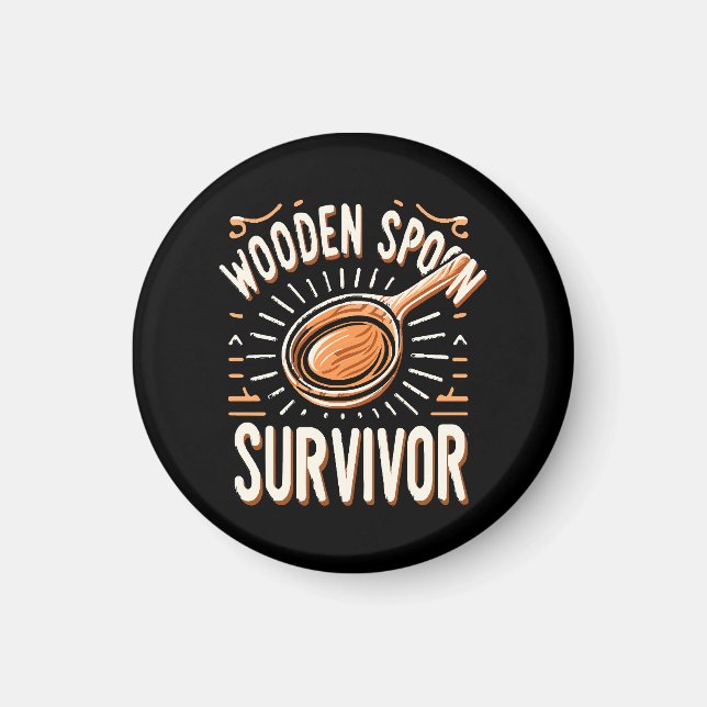 Wooden spoon Survivor Magnet (Front)