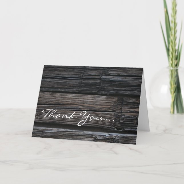 Wooden Timbers ~ Thank You... Thank You Card (Front)
