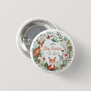 Woodland Creatures   Big Sister To Be Woodland 3 Cm Round Badge