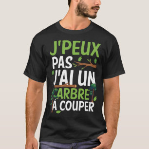 Woodland Log Tree Pruner Humour Wood T-Shirt