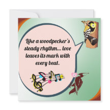 Woodpeckers steady rhythm love leaves its mark