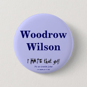 Woodrow Wilson 6 Cm Round Badge