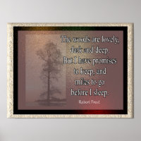Woods are lovely- Robert Frost quote - art print