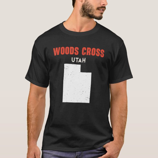 Woods Cross Utah USA State America Travel Utahan T-Shirt (Front)