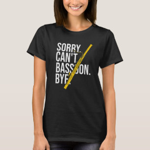 Woodwind Instrument Bassoonist & Bassoon Player  T-Shirt