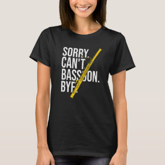 Woodwind Instrument Bassoonist & Bassoon Player  T-Shirt