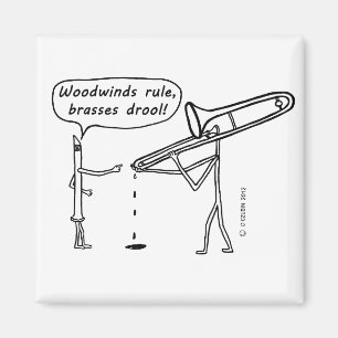 Woodwinds Rule, Brasses Drool Magnet
