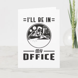 Woodworker Saw Woodworking Carpenter Funny Gift Card