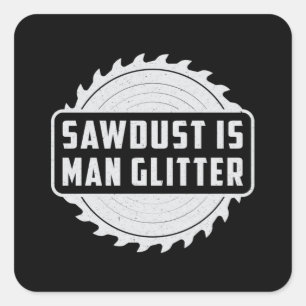 Woodworker Wood Carpenter Woodworking Gift Idea Square Sticker