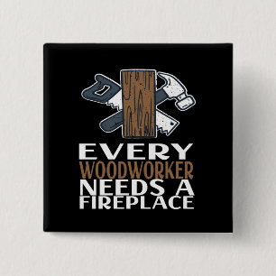 Woodworker Woodworking Gift 15 Cm Square Badge