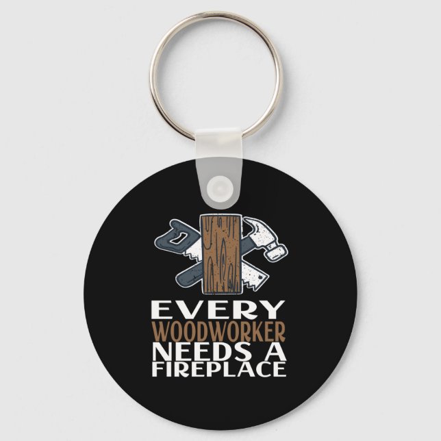 Woodworker Woodworking Gift Key Ring (Front)