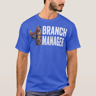 Woodworking Branch Manager Lumberjack T-Shirt