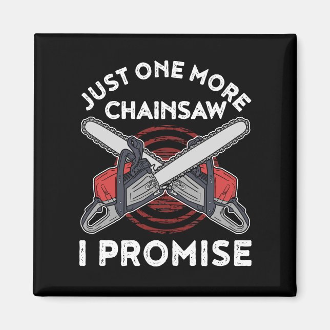 Woodworking Gift Men Lumberjack Arborist Chainsaw Magnet (Front)