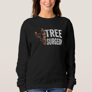 Woodworking Tree Surgeon Lumberjack Sweatshirt