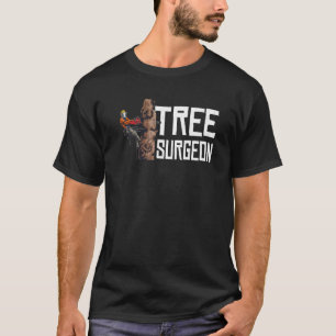 Woodworking Tree Surgeon Lumberjack T-Shirt