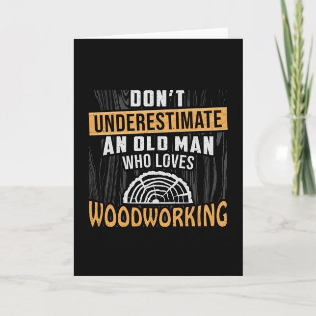 Woodworking Wood Woodworker Carpenter Gift Idea Card (Front)