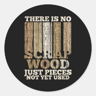 Woodworking Woodworker Carpenter Classic Round Sticker