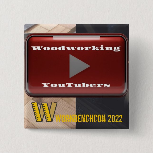 Woodworking Youtubers Button (Front)