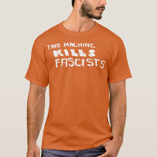 Woody Guthrie This Machine Kills Fascists Folk Mus T-Shirt