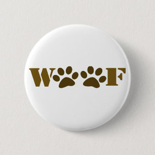 WOOF 6 CM ROUND BADGE