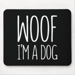 Woof A Dog Shirt Men Women Kids Halloween Costume Mouse Mat