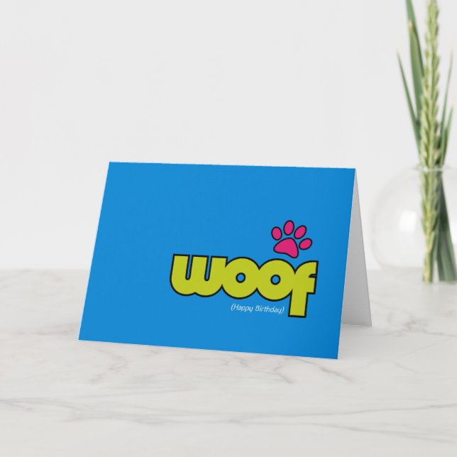 Woof Birthday Card (Front)