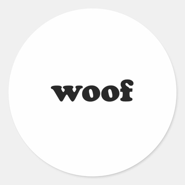 WOOF CLASSIC ROUND STICKER (Front)