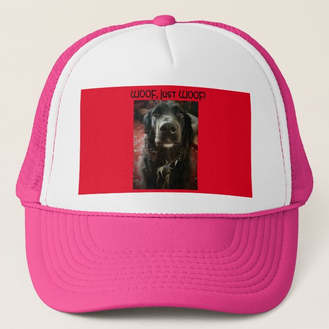 WOOF, JUST WOOF! TRUCKER HAT (Front)