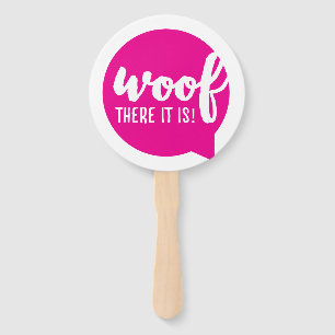 Woof there it is - K9 Quotes Famous Dog Quotes Sas Hand Fan