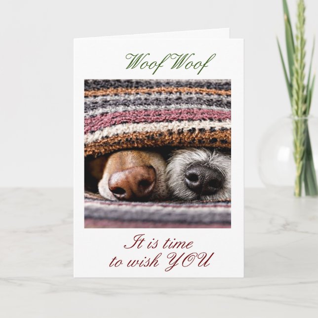 WOOF WOOF MEANS  "VERY MERRY CHRISTMAS" CARD (Front)