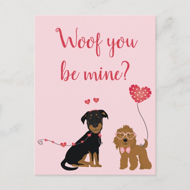 Woof You Be Mine Valentine Dogs Postcard (Front)