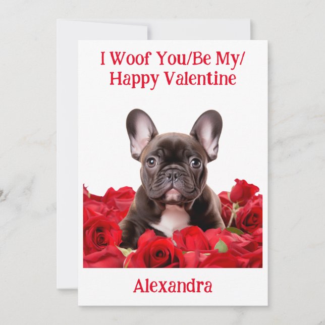 Woof You/Be My/Happy Valentine French Bulldog Card (Front)