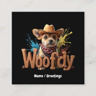 Woofdy Funny Western Cowboy Dog in Texas Square Business Card