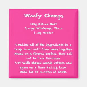 Woofy Chomps Recipe Magnet colour