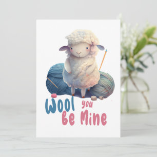WOOL you be mine, cute and funny Invitation