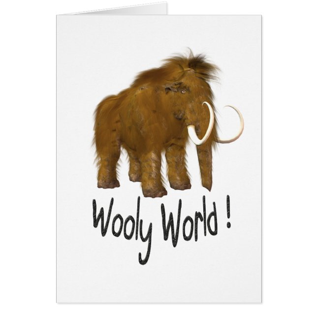 "Wooly World"  Wooly Mammoth (Front)