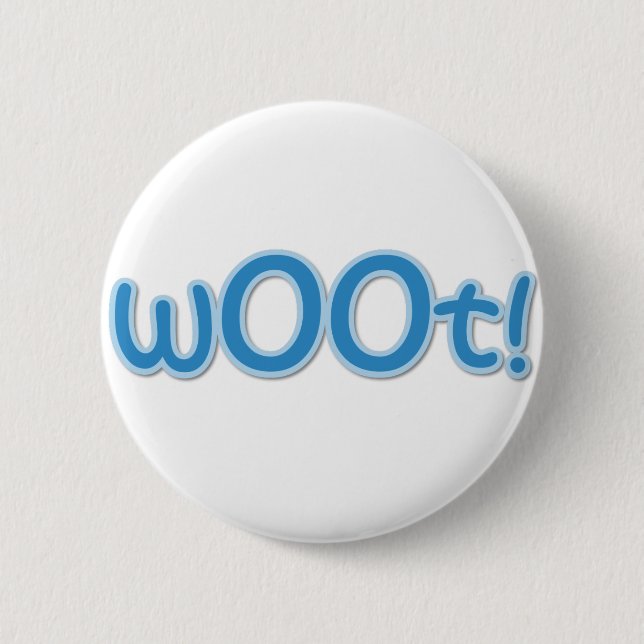 wOOt! 6 Cm Round Badge (Front)