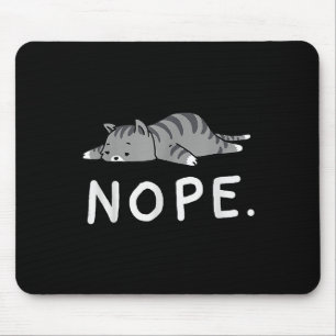Woot Nope Cat Mouse Mat