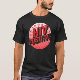 Word Aids Days HIV Positive Red Awareness Ribbon S T-Shirt